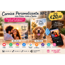 Cornice Personalizzata NFC con Foto, Link e Testo – 13x18 o 20x15 cm Cornice Personalizzata NFC con Foto, Link e Testo – 13x18 o 20x15 cm